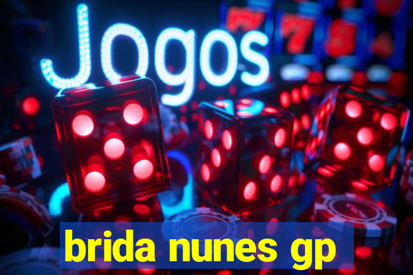 brida nunes gp